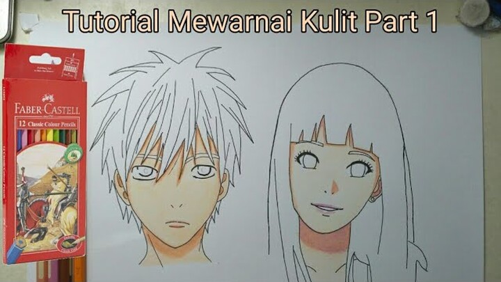 Tutorial Mewarnai Kulit Anime Menggunakan Faber Castell Clasic 12