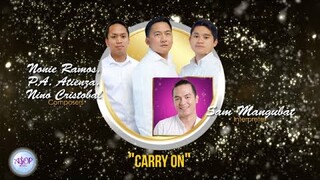 Sam Mangubat sings "Carry On" by Nonie Ramos, P.A. Atienza and Nino Cristobal | ASOP Special