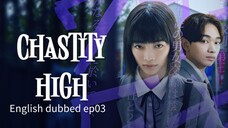 03.Chastity high