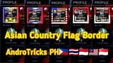 AndroTricks PH|Asian Country Flag Custom Border