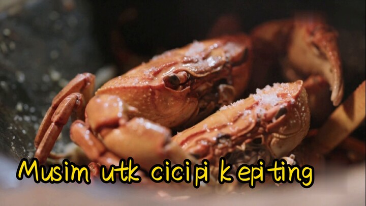 Musim utk cicipi kepiting