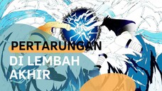 PERTARUNGAN DI LEMBAH AKHIR [AMV]