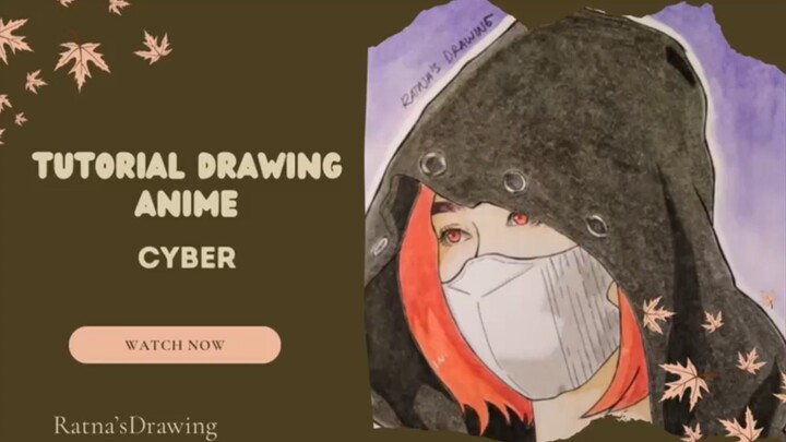 Tutorial Drawing Anime Cyber