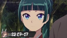 Kusuriya no Hitorigoto S2 EP-17 / The Apothecary Diaries S2 EP-17 (Sub Indo)