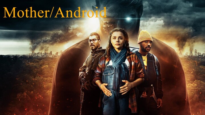 Mother/Android 2021 SUB INDO