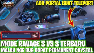 MODE RAVAGE 3 VS 3 TERBARU - DIKATAIN CHEATER GARA2 NGE BUG! KOCAK PARAH! MOBILE LEGENDS