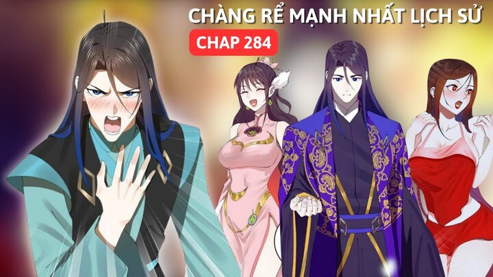 Chap 284 | Chàng Rể Mạnh Nhất Lịch Sử.Xuyên Không Thành Thẩm Lãng Siêu Lầy Khốn Nạn | AUDIO