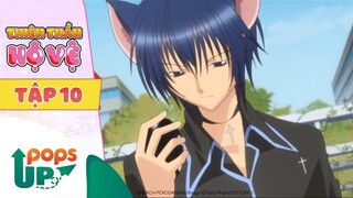 Thiên thần hộ vệ tập 10