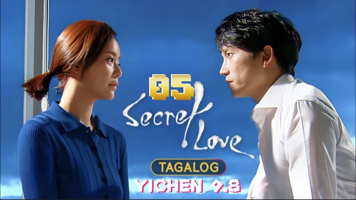 5)EPISODE [SECRET LOVE]TAGALOG DUBBED