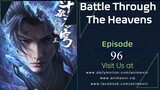 Battle Through the Heavens Season 5 Episode 96 Sub Indo