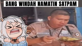 BANG WINDAH DULUNYA SATPAM?? (Meme Reaction)