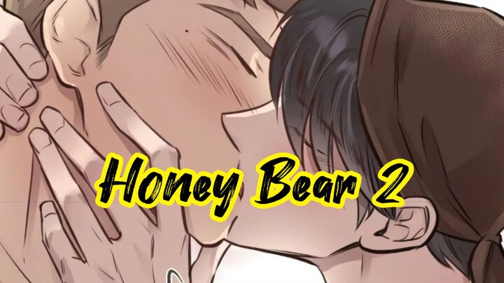 [มังงะวาย] Honey Bear [2] #มังงะวาย #bl #omg #เรื่องนี้ต้องอ่าน #ปิดเสียงเพื่ออ่าน