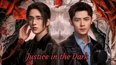Justice in the Dark | March 7
