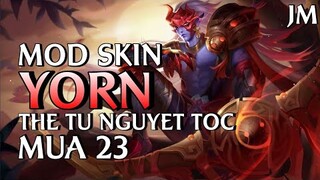 LQMB : Mod Skin Yorn Thế Tử Nguyệt Tộc Mùa 23 - Jin Moba