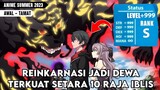 REINKARNASI KE ISEKAI LANGSUNG MEMB4ANTAI RAJA IBLIS TERKUAT