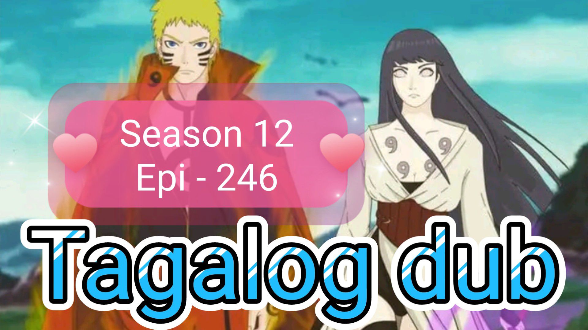 Naruto shippuden tagalog discount dubbed full episode