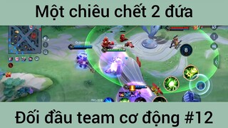 Một chiêu chết 2 đứa #12
