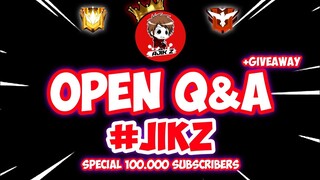 OPEN QNA + GIVEAWAY SPECIAL 100K SUBSCRIBERS AJIK Z