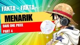Fakta - Fakta Menarik Dari One Piece Park 4