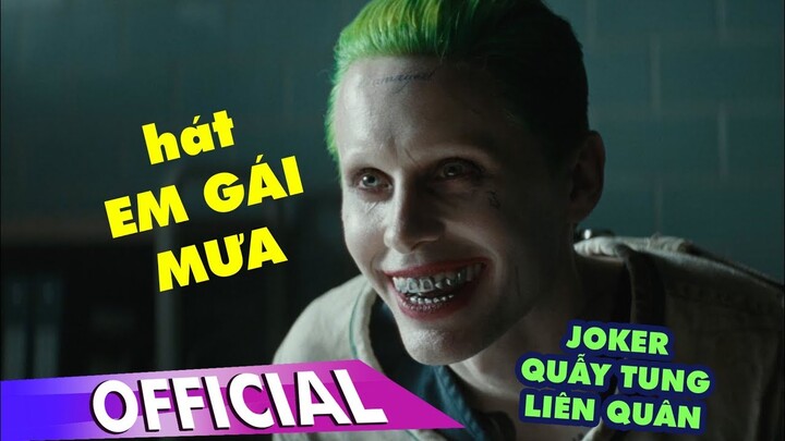 HÀI CHẾ - JOKER HÁT EM GÁI MƯA | Quẫy Tung Liên Quân
