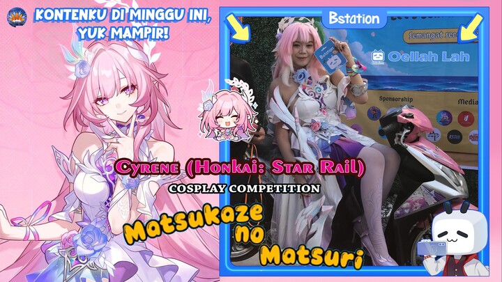 Cyrene Honkai Star Rail di Coswalk di Matsukaze No Matsuri 2026