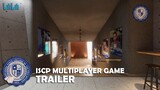 ISCP Multiplayer Game Official Trailer