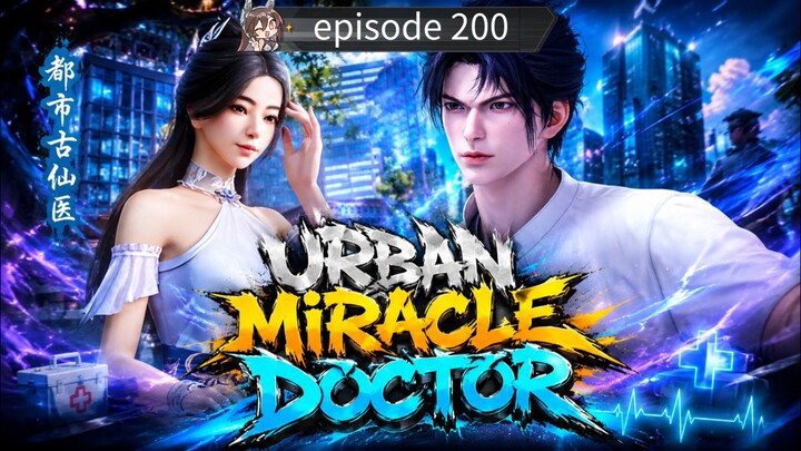 urban miracle doctor episode 200 sub Indonesia