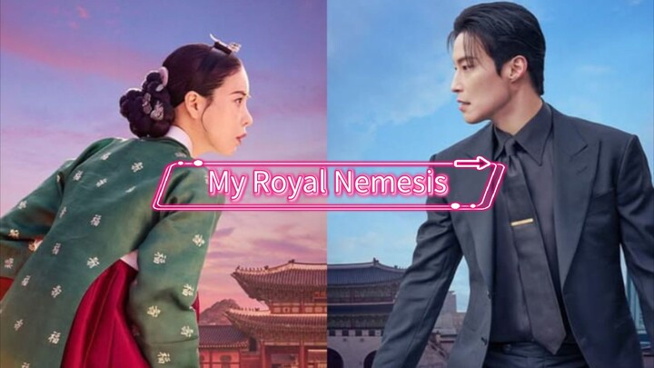 My Royal Nemesis || Eps.3 [Mengulas drama]