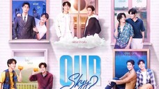 Our Sky 2 Ep4 🇹🇭