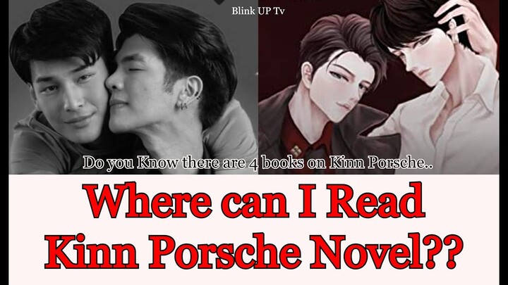 Kinn Porsche Novel (Where Can I read it?)