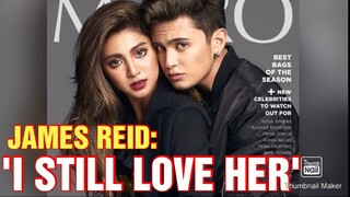 CHIKA BALITA: James Reid Admits ‘I still love her’ Amid Breakup with Nadine Lustre