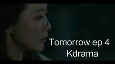 Tomorrow ep 4 [Eng Sub]