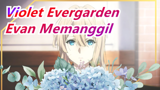 OST Evan Memanggil - Suara Dalam Hatiku | Violet Evergarden