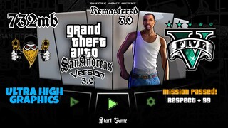 GTA SAN ANDREAS REMASTERED VERSION 3 | CLEO CHEAT | APK + DATA 732MB