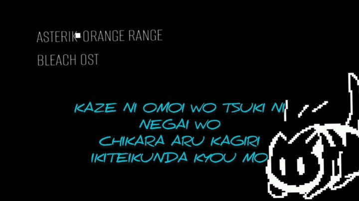 COVER SONG ASTERIK - BLEACH OST