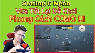 PUBG Mobile | Hướng Dẫn Setting 5 Ngón Tốt Nhất - Phong Cách CCMO - Dễ Chơi Hiệu Qủa Cao | NhâmHNTV