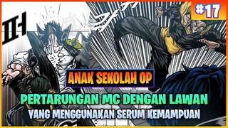 MC MENGHANCUR SEMUA JEMBATAN ( ALUR CERITA MANHWA ANAK SEKOLAH OP PART 17 )