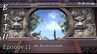 Battle Through The Heaven season1 episode 11 sub indo Versi old studio