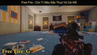 Free Fire - Còn Tí Máu Sắp Thua Và Cái Kết p7