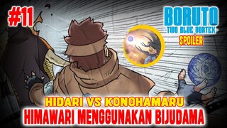 [SPOILER] KONOHAMARU VS HIDARI❗HIMAWARI GUNAKAN BIJUDAMA❗BORUTO TWO BLUE VORTEX CHAPTER 11❗