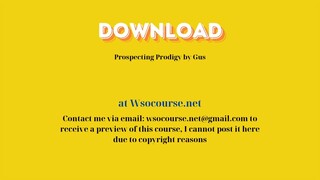 [GET] Prospecting Prodigy by Gus