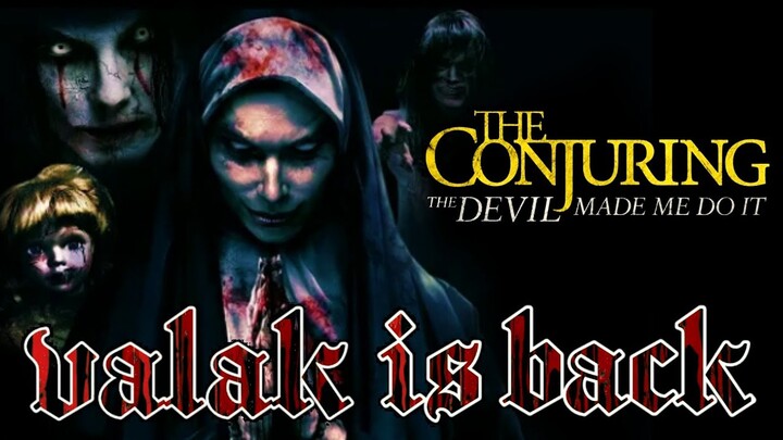 Kembalinya Setan Valak || THE CONJURING 3 - THE DEVIL MADE ME DO IT