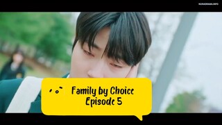 Family by Choice Eps.5