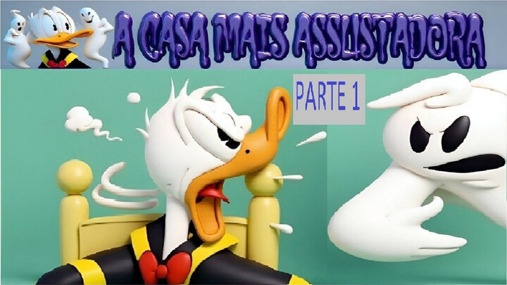 Pato Donald Entra na Casa Mais Assustadora e Algo Estranho Acontece – Parte 1 Brasil