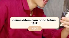 manusia sebelum mengenal anime?