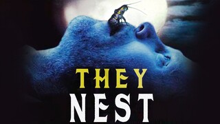 they nest 2000 (ฝูงบิน6ขากัดแทะกินคน)(พากย์ไทย)