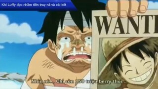 Khi Luffy đọc nhầm tiền truy nã và cái kết #onepiece