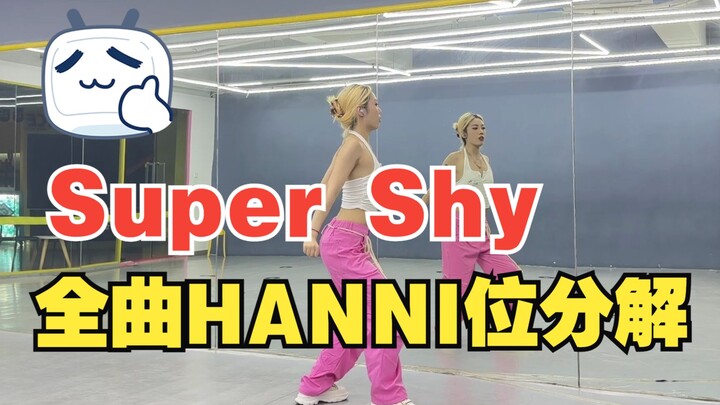 NewJeans - Super Shy: Hướng dẫn chi tiết từng câu hát của HANNI, dễ hiểu như có bảo mẫu kèm cặp