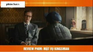 Tóm tắt kingman 1 #phimhayyy