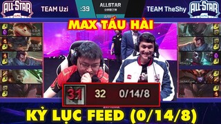 [All Star LPL 2019] Max tấu hài với TEAM UZI vs TEAM THESHY - Lộ diện Thánh Feed với kỷ lục (0/14/8)